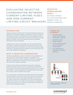 Cover of SC1 - Evaluating Selective Coordination Current Limiting Fuses Circuit Breakers - Tech Topic