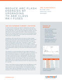 Cover of Reduce Arc Flash Energies by Upgrading to a6d Class RK-1 Fuses